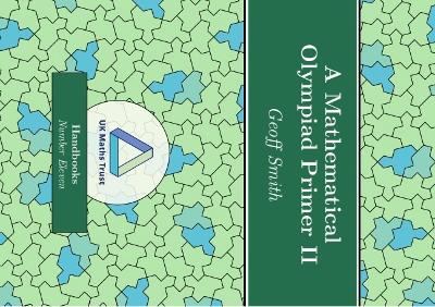 A Mathematical Olympiad Primer II