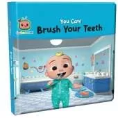 You Can! Brush Your Teeth