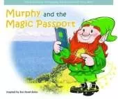 Murphy and the Magic Passport: the Adventures of Murphy the Gnome and Yazzy Bear