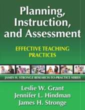 Planning, Instruction, and Assessment: Effective Teaching Practices