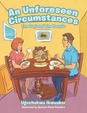 An Unforeseen Circumstances: The Dog and the People