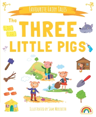 Favourite Fairytales - The Three Little Pigs