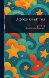 A Book of Myths