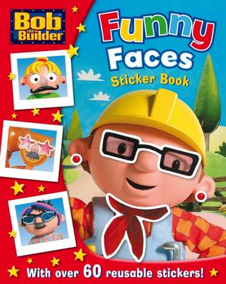 Bob the Builder Funny Faces Sticker Book