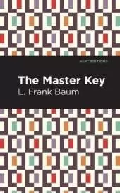 The Master Key: An Electric Fairy Tale