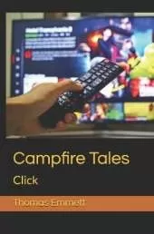 Campfire Tales: Click