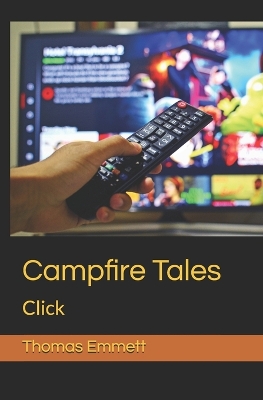 Campfire Tales: Click