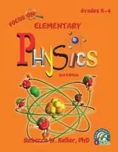 Focus On Elementary Physics Student Textbook 3rd Edition (softcover)