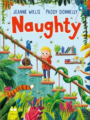 Naughty: A hilarious picture book for children | Ages 3-5