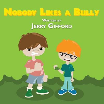 Nobody Likes a Bully