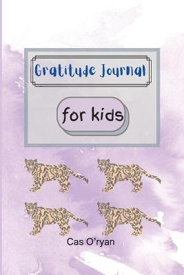 Gratitude Journal for Kids