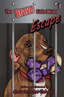 Brave Little Misha: Escape