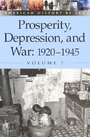 Prosperity, Depression & War: 1920-1945