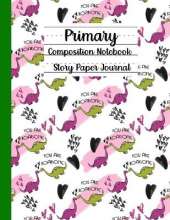 Primary Composition Notebook, Story Paper Journal