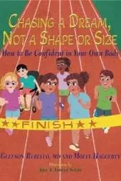 Chasing a Dream, Not a Shape or Size: How to Be Confident in Your Own Body