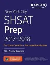 New York City Shsat Prep 2017-2018: 400+ Practice Questions