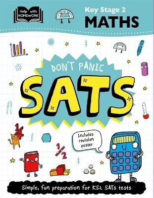 Key Stage 2 Maths: Don't Panic SATs