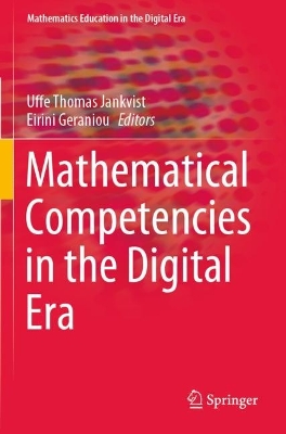 Mathematical Competencies in the Digital Era