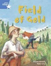 Rigby Star Guided  Year 1/P2 Blue Level: Field of Gold (6 Pack) Framework Edition
