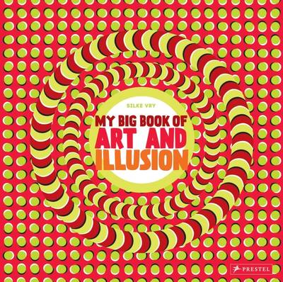 My Big Book of Art and Illusion