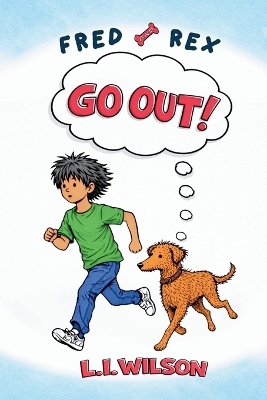 Fred and Rex: Go Out
