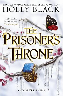 The Prisoner's Throne (A Novel of Elfhame): Where TikTok's Faerie Obsession Began