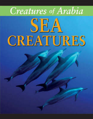Creatures of Arabia: Sea Creatures