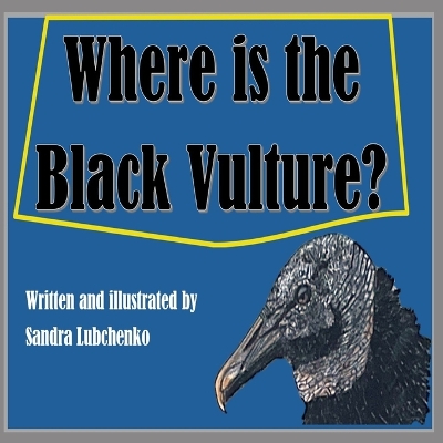 Where is the Black Vulture?