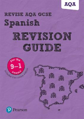 Pearson REVISE AQA GCSE Spanish Revision Guide inc online edition - 2023 and 2024 exams