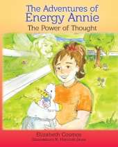 The Adventures of Energy Annie: The Power of Thought