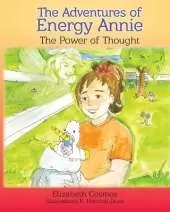 The Adventures of Energy Annie: The Power of Thought