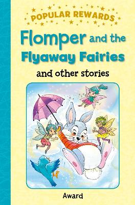 Flomper and the Flyaway Fairies