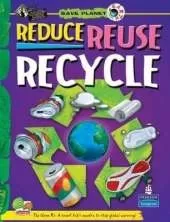 Reduce Reuse Recycle: Key stage 3
