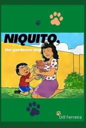 Niquito, the gardener dog