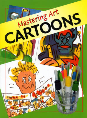 Mastering Art: Cartoons
