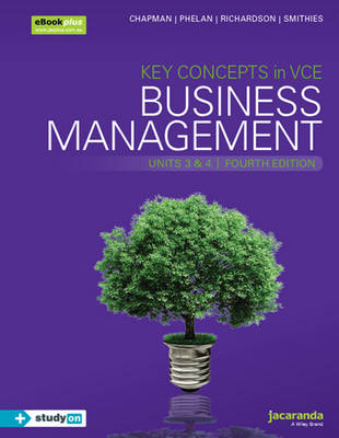 Key Concepts in VCE Business Management Units 3&4 4e Ebookplus & Print