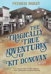 The Tragically True Adventures of Kit Donovan