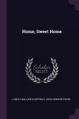 Home, Sweet Home