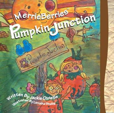 Merrieberries Pumpkin Junction: Harvest Moon Luncheon