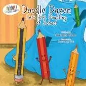 Doodle Dozen Let's Get Doodling at School