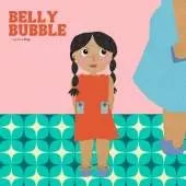 BELLY BUBBLE