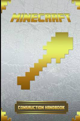 Minecraft: Construction Handbook Ultimate Collector's Edition