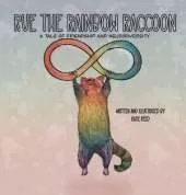 Rue the Rainbow Raccoon: A Tale of Friendship and Neurodiversity