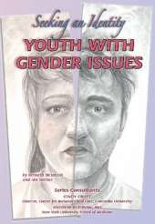 Youth with Gender Issues: Seeking an Identity