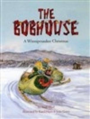 The Bobhouse: A Winnipesaukee Christmas