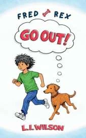 Fred and Rex: Go Out!