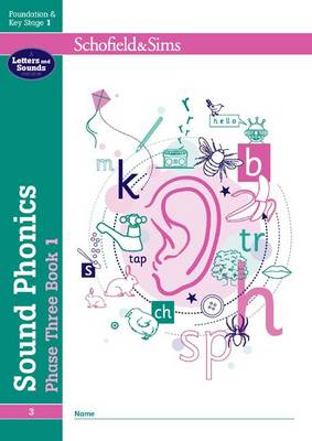 Sound Phonics Phase Three Book 1: EYFS/KS1, Ages 4-6