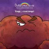Trop.. C'Est Trop !