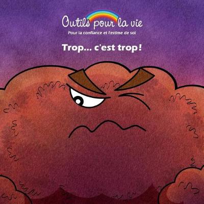 Trop.. C'Est Trop !