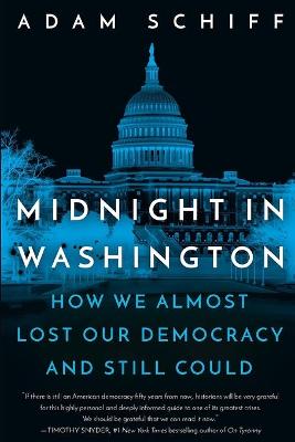 How We Almost Lost Our Democracy